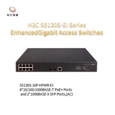 H3C S5130S-EI Series S5130S-10P-HPWR-EI-H1 nâng cao Gigabit Access Switch