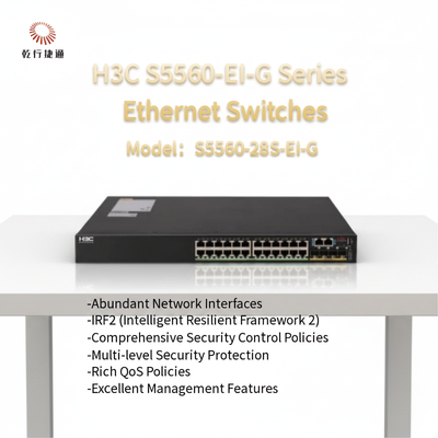 H3C S5560-EI-G Series S5560-28S-EI-G High-Performance Ethernet Switches