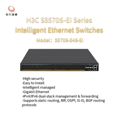 Bộ chuyển mạch Ethernet dòng H3C S5570S-EI 5570S-54S-EI Công nghệ ASIC