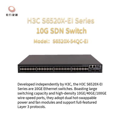 Công tắc 10G SDN dòng H3C S6520X-EI S6520X-54QC-EI